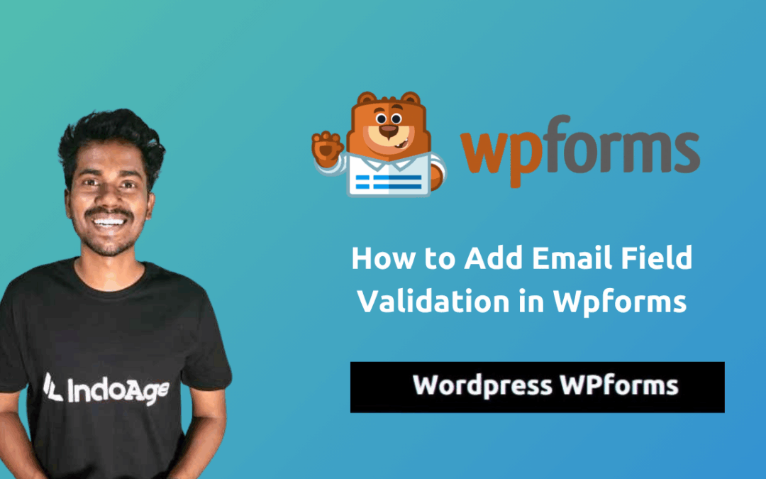 How to Add Email Field Validation in  Wpforms